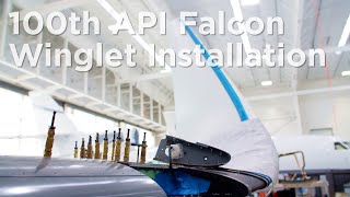 100th API Falcon Winglet Installation